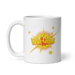 Today's Word is KHA-CHING - White Glossy Ceramic Coffee Mug