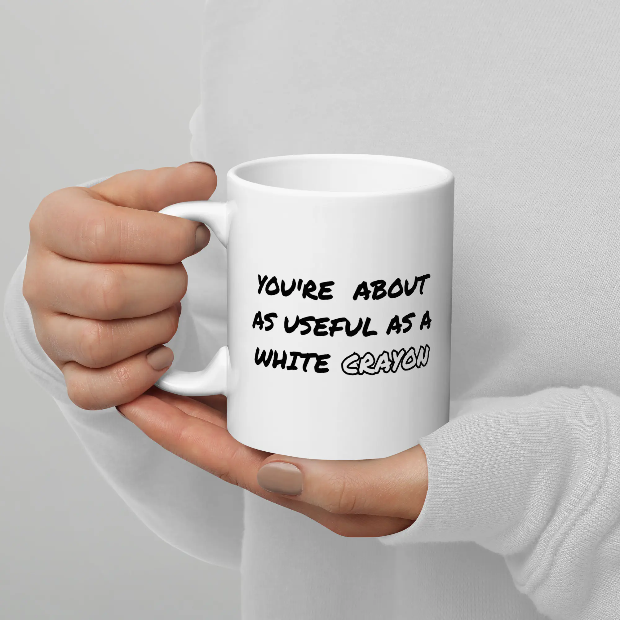 Funny Sarcastic Insult Mug – "Useful As A White Crayon" Coffee Cup - Image 11