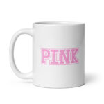 Pink - White Glossy Ceramic Coffee Mug