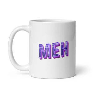 MEH - White Glossy Ceramic Coffee Mug