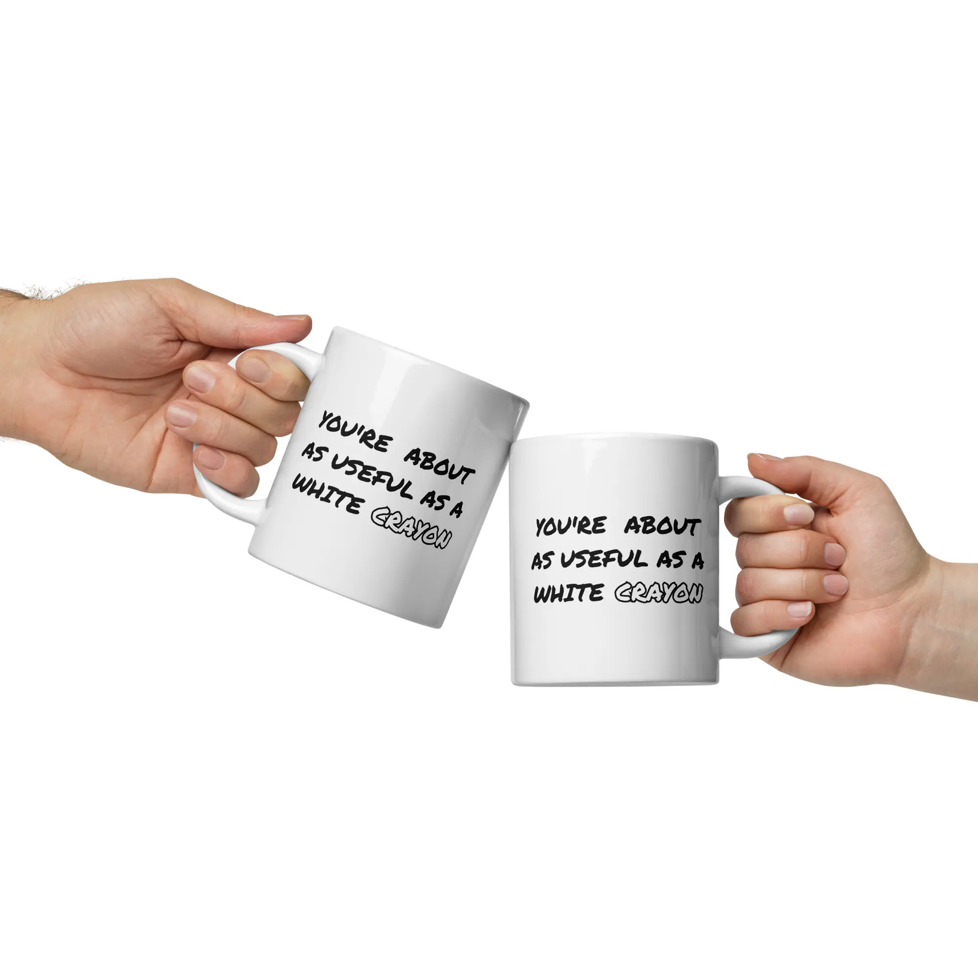 Funny Sarcastic Insult Mug – "Useful As A White Crayon" Coffee Cup - Image 12