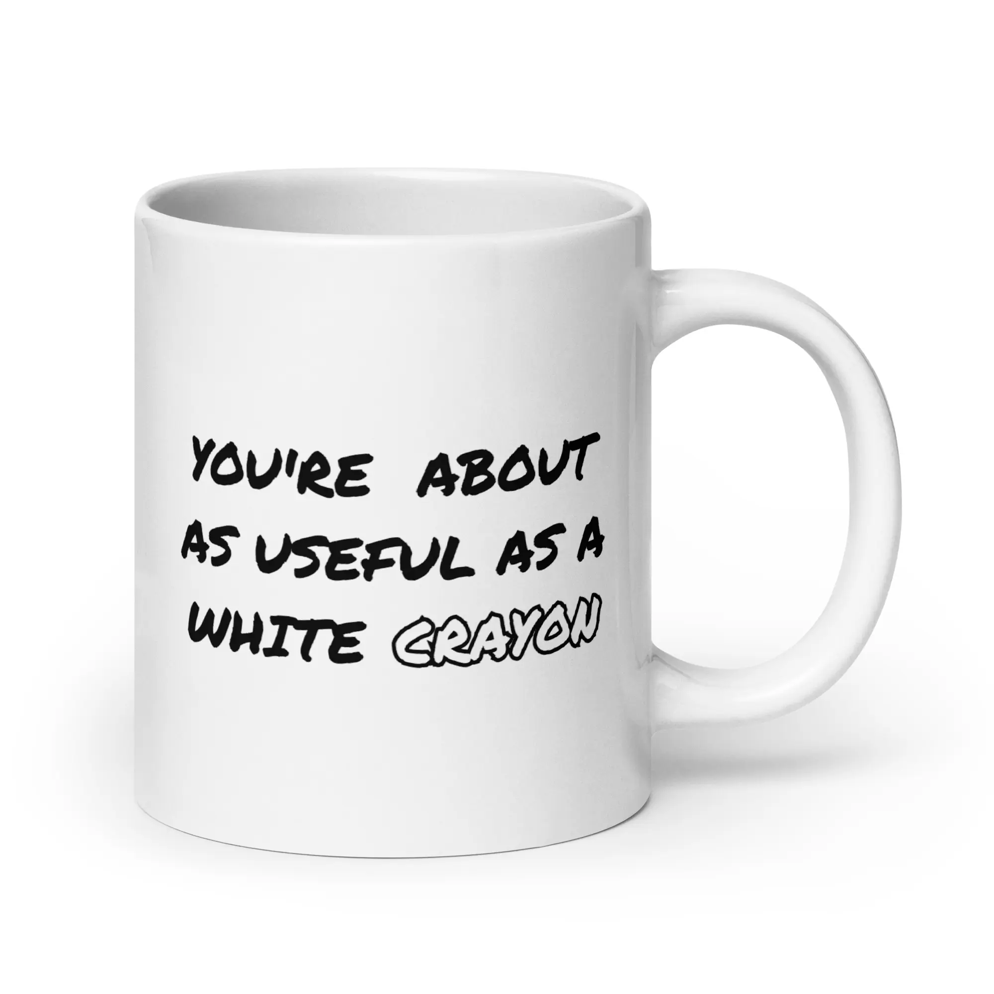 Funny Sarcastic Insult Mug – "Useful As A White Crayon" Coffee Cup - Image 8
