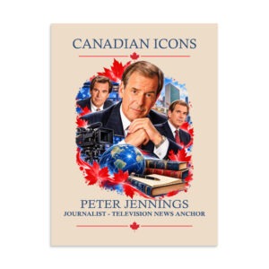 Peter Jennings — Canadian Icons Art Poster | Canadian Gift |