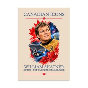 William Shatner — Canadian Icons Art Poster | Canadian Gift |