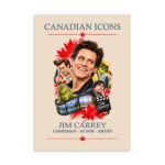 Jim Carey — Canadian Icons Art Poster | Canadian Gift |