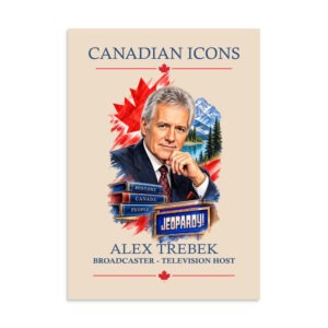 Alex Trebek — Canadian Icons Art Poster | Canadian Gift |