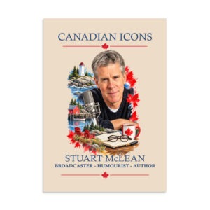 Stuart McLean — Canadian Icons Art Poster | Canadian Gift |
