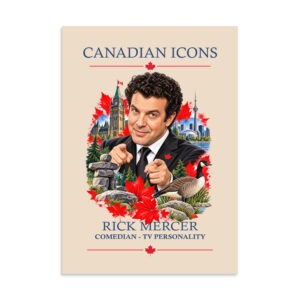 Rick Mercer — Canadian Icons Art Poster | Canadian Gift |