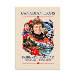 Roberta Bondar — Canadian Icons Art Poster | Canadian Gift |