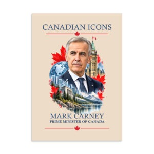 Mark Carney — Canadian Icons Art Poster | Canadian Gift |