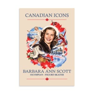 Canadian Icons poster featuring Barbara Ann Scott, Olympic figure skater, with autumn leaves.